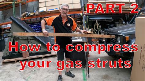 How to Compress a Gas Strut for Install